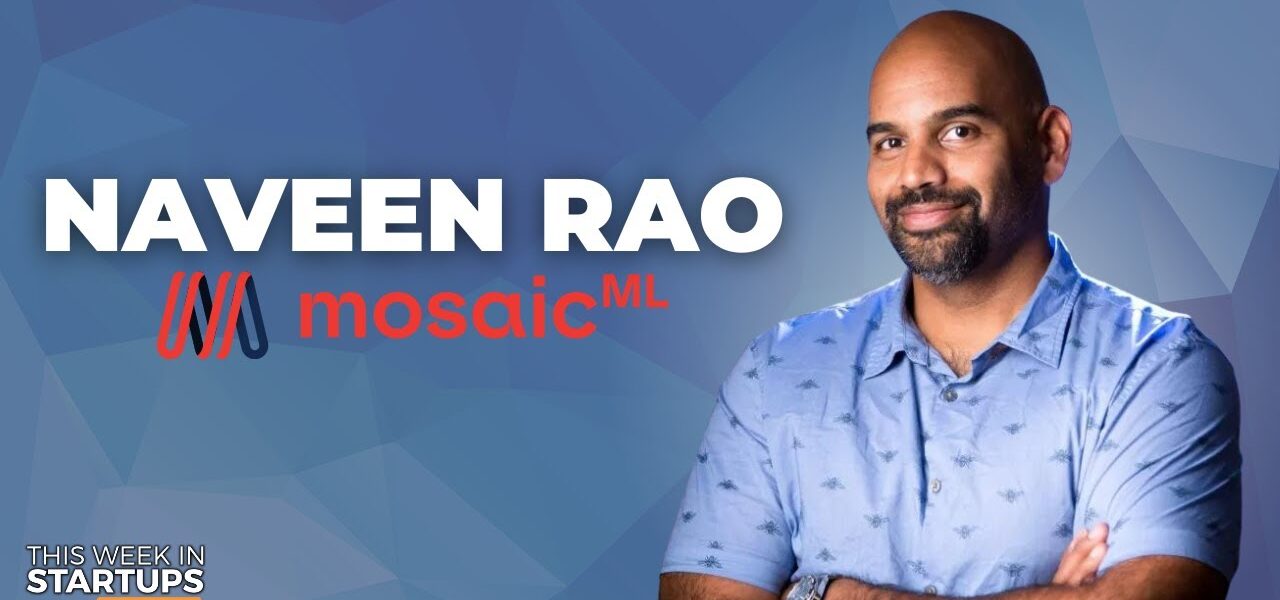 How open-source & distributed models can win AI with MosaicML’s Naveen Rao | E1754