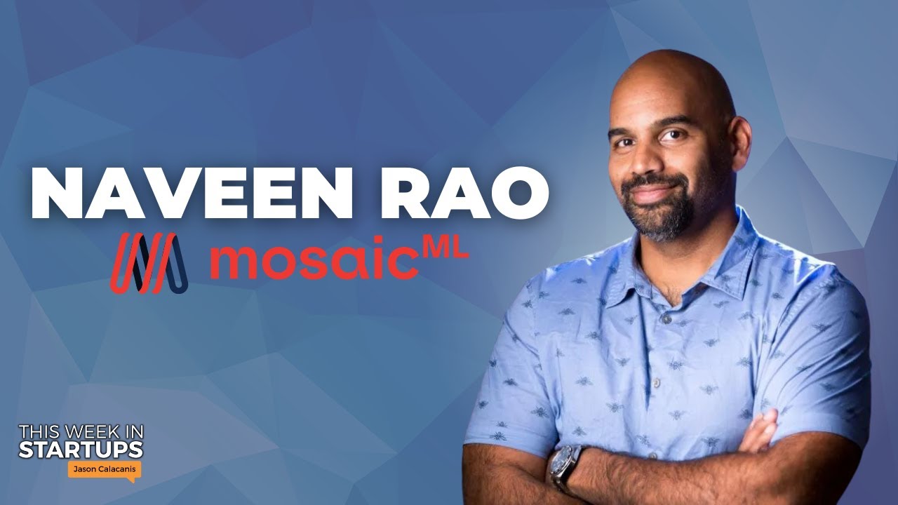 How Open-Source &Amp;Amp; Distributed Models Can Win Ai With Mosaicml’s Naveen Rao | E1754