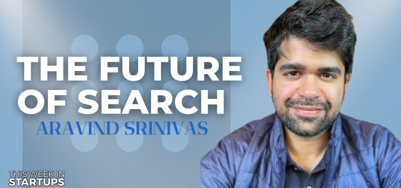 Creating the future of search and competing vs Google with Perplexity AI’s Aravind Srinivas | E1770