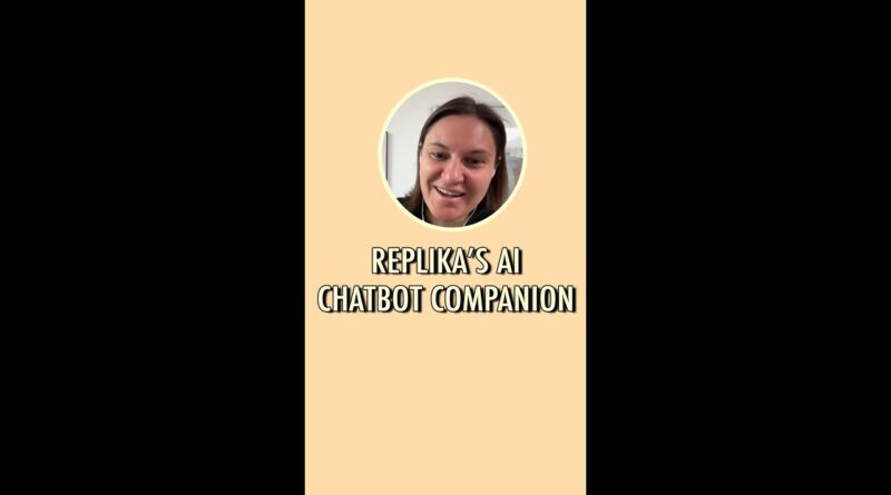 Replika’s AI chatbot companion