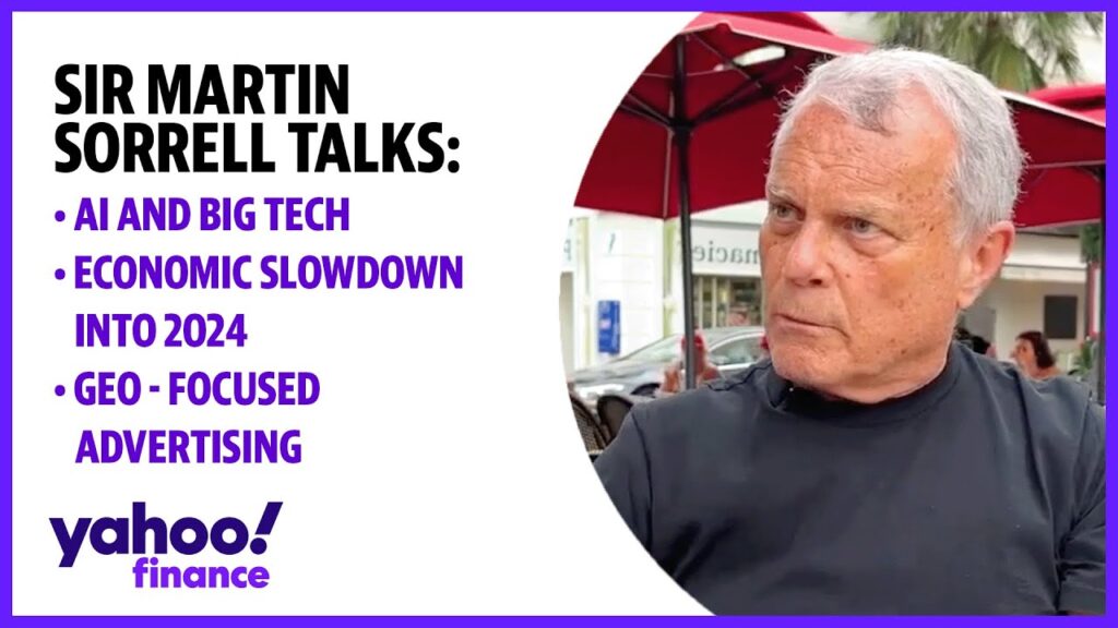 Sir Martin Sorrell discusses AI, Big Tech, the economy slowing down into 2023, and advertising