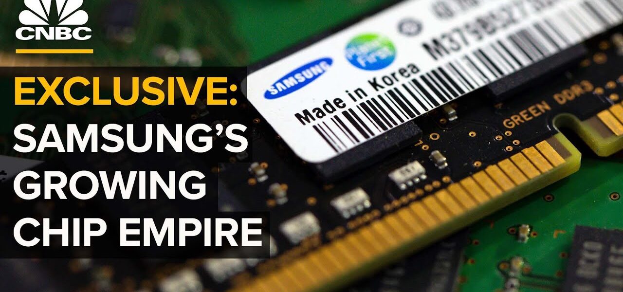 The Untold Story Of Samsung’s Growing Chip Business